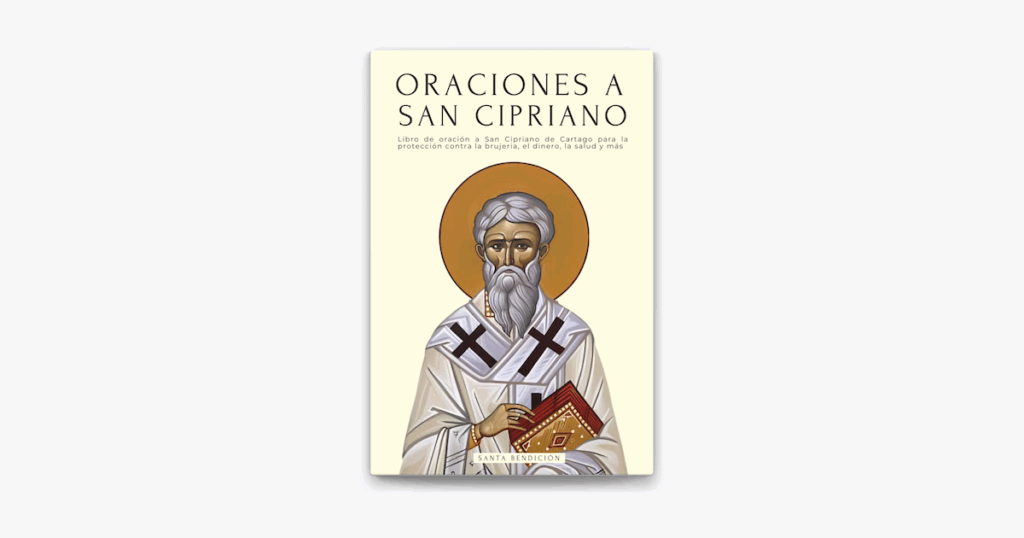 San Cipriano para el amor: Oración poderosa y efectiva