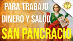 San Pancracio oración para el dinero: ¡Pide tu milagro!