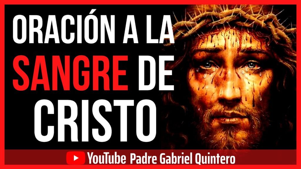 Sellar con la Sangre de Cristo: Oraciones Católicas Poderosas