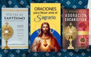 Guía para la Hora Santa: Oraciones Católicas Esenciales