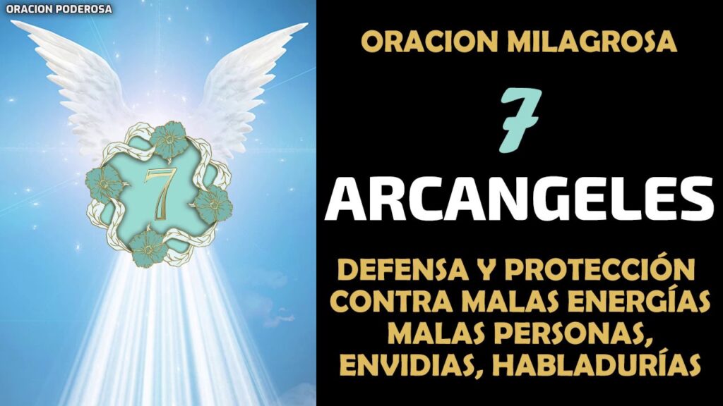 Oración a los 7 Arcángeles para Protección y Guía