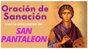 Oración a San Pantaleón: Fe y Sanación en tu Vida